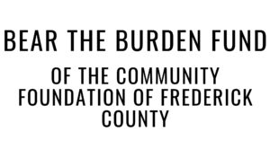 Bear the Burden Fund of the Community Foundation of Frederick County